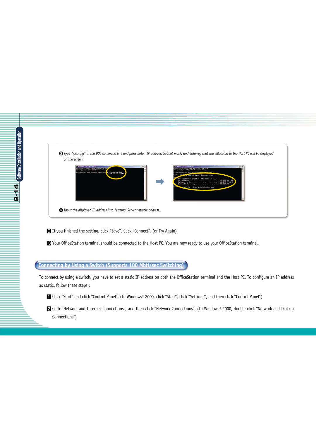 Gateway L110 manual Connecting by Using a Switch Supports 100 Mbit/sec Switching 