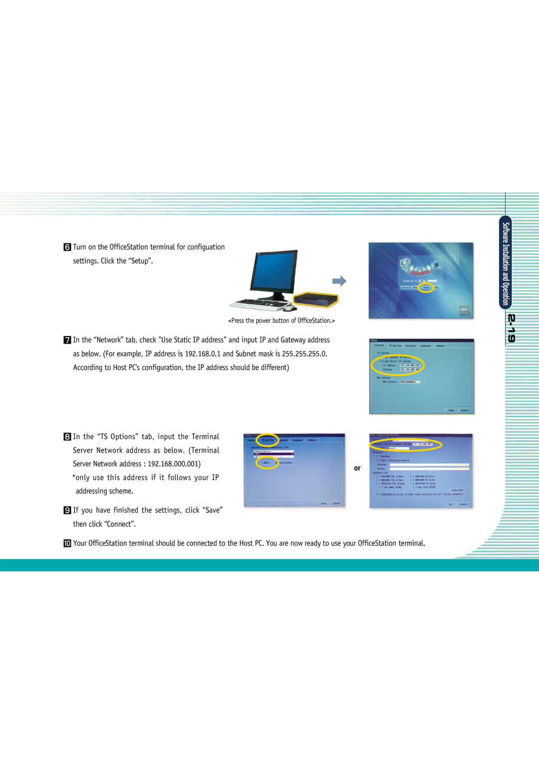 Gateway L110 manual Press the power button of OfficeStation 