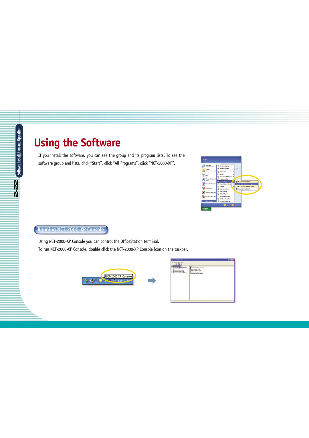 Gateway L110 manual Using the Software, Running NCT-2000-XP Console, 2-22, Software Installation and Operation 