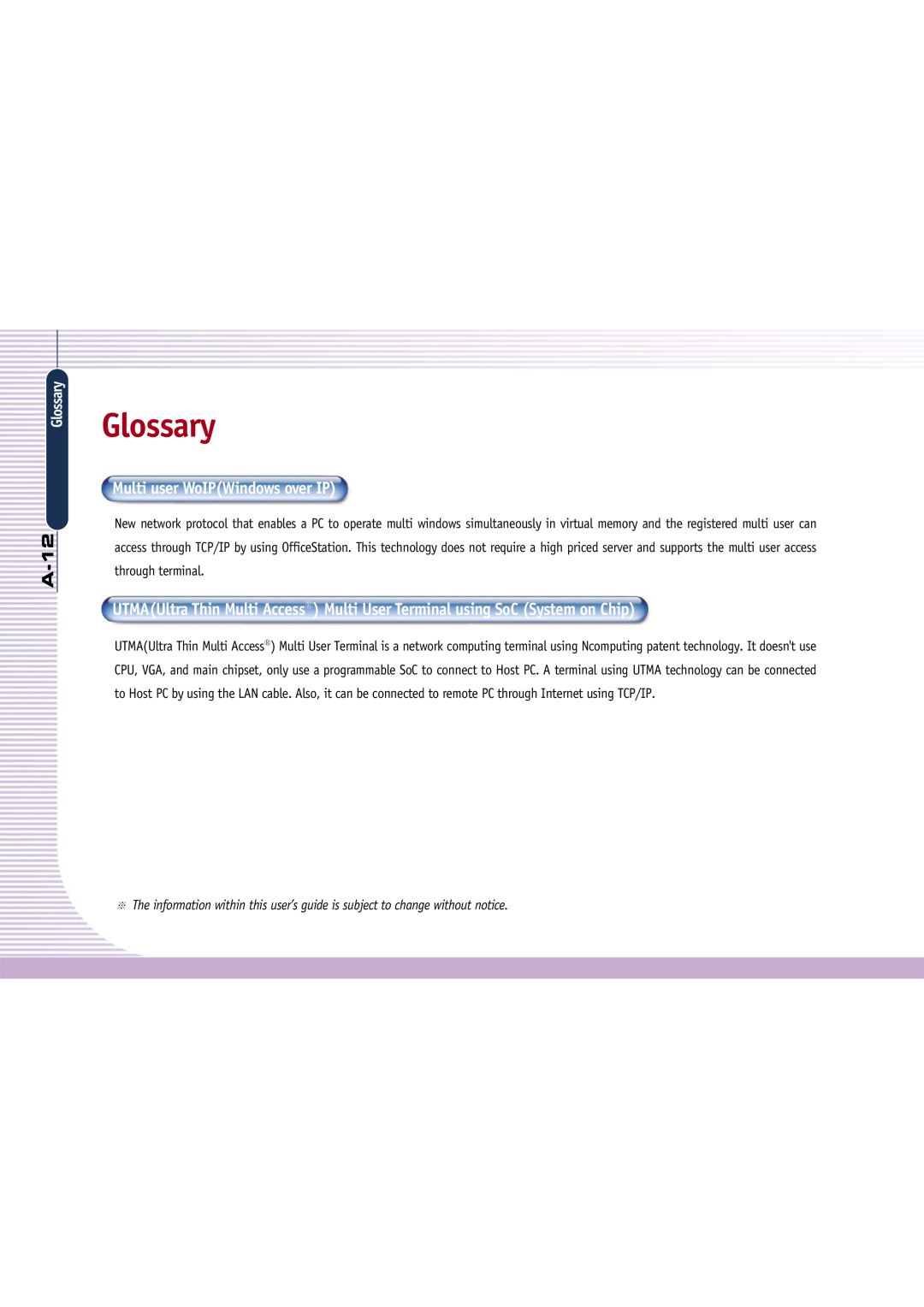 Gateway L110 manual Glossary, Multi user WoIPWindows over IP, A-12 