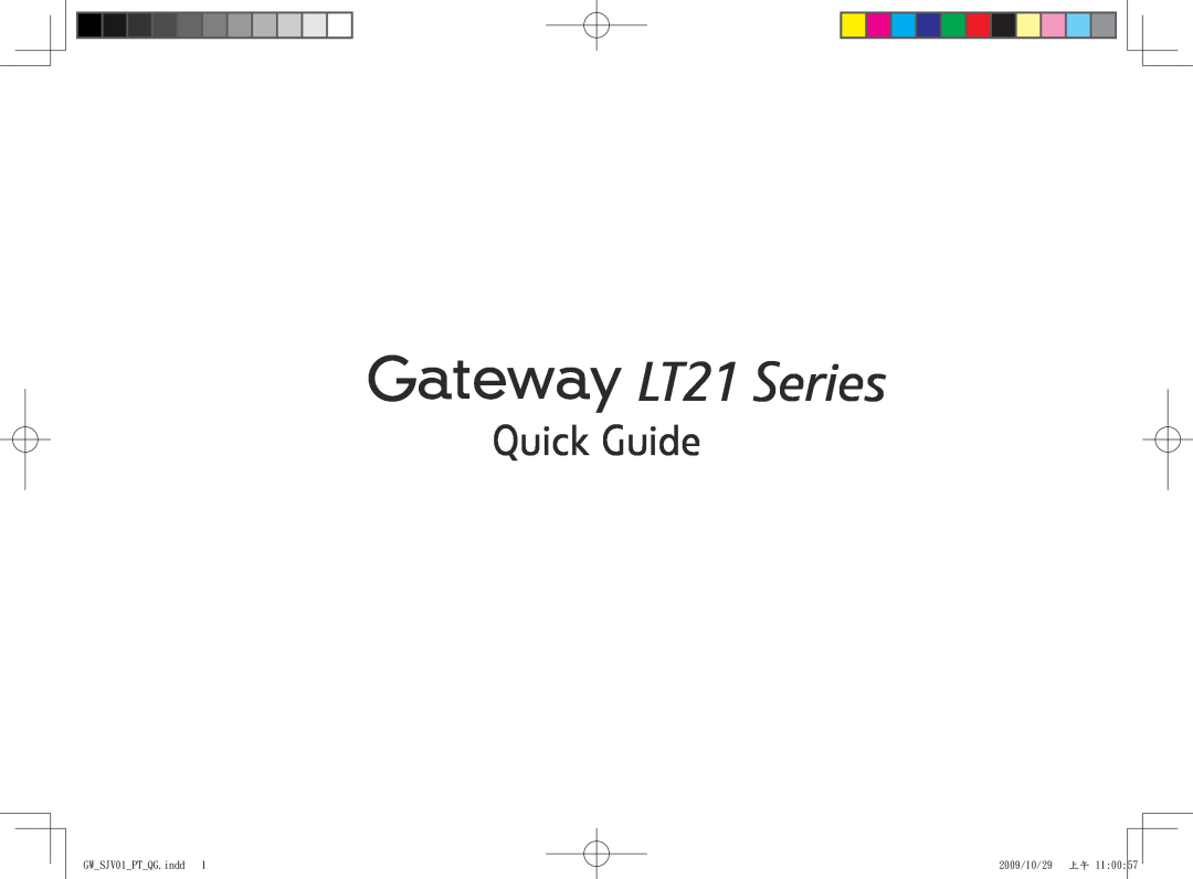Gateway manual LT21 Series, Quick Guide, GWSJV01PTQG.indd, 2009/10/29 上午 