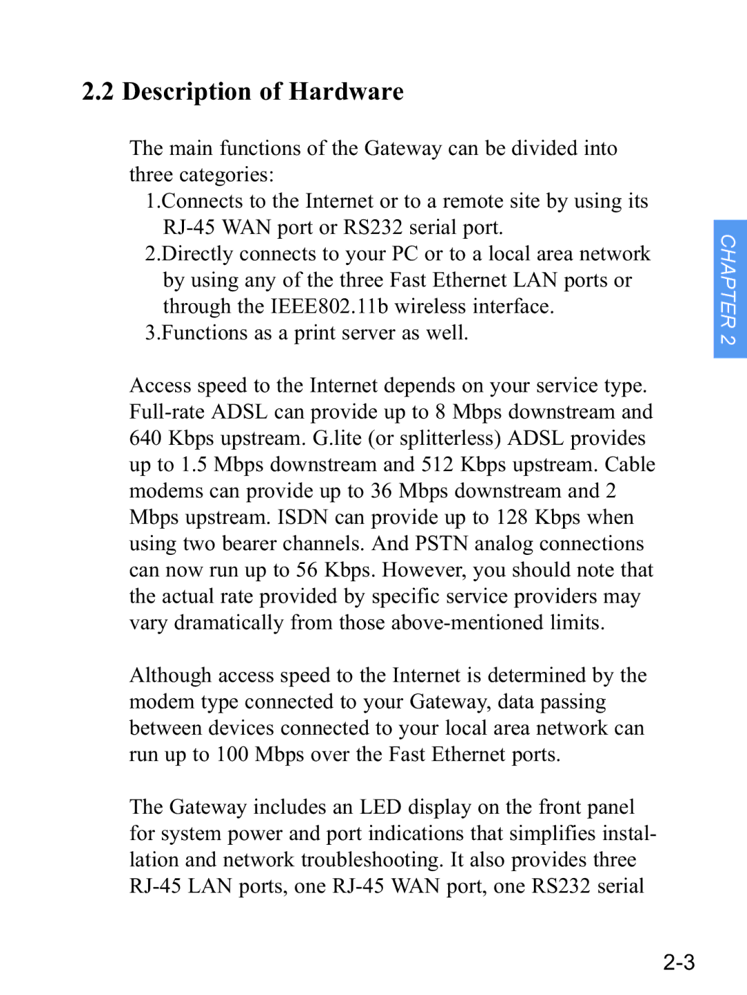 Gateway none manual Description of Hardware, Functions as a print server as well 