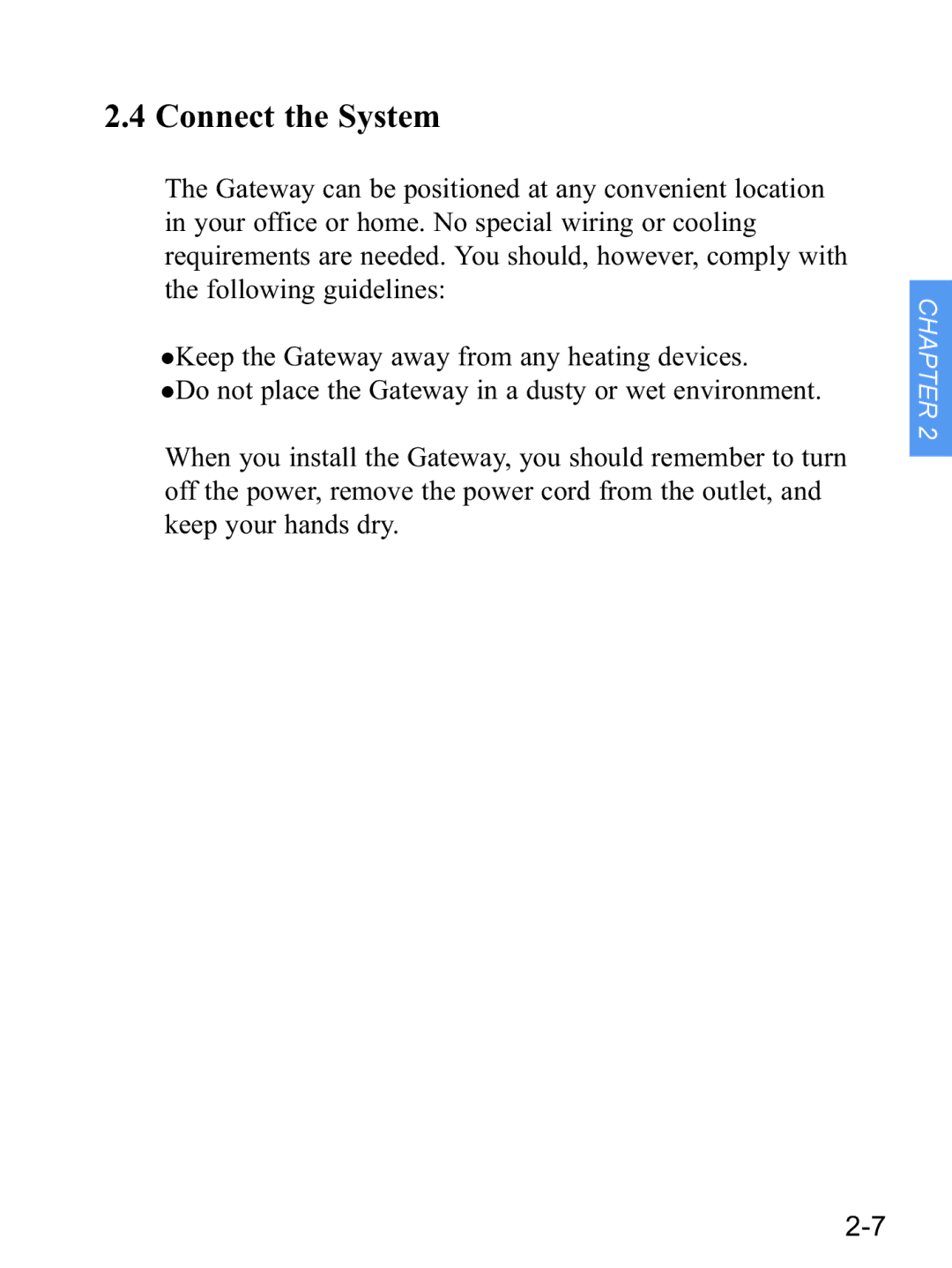 Gateway none manual Connect the System 