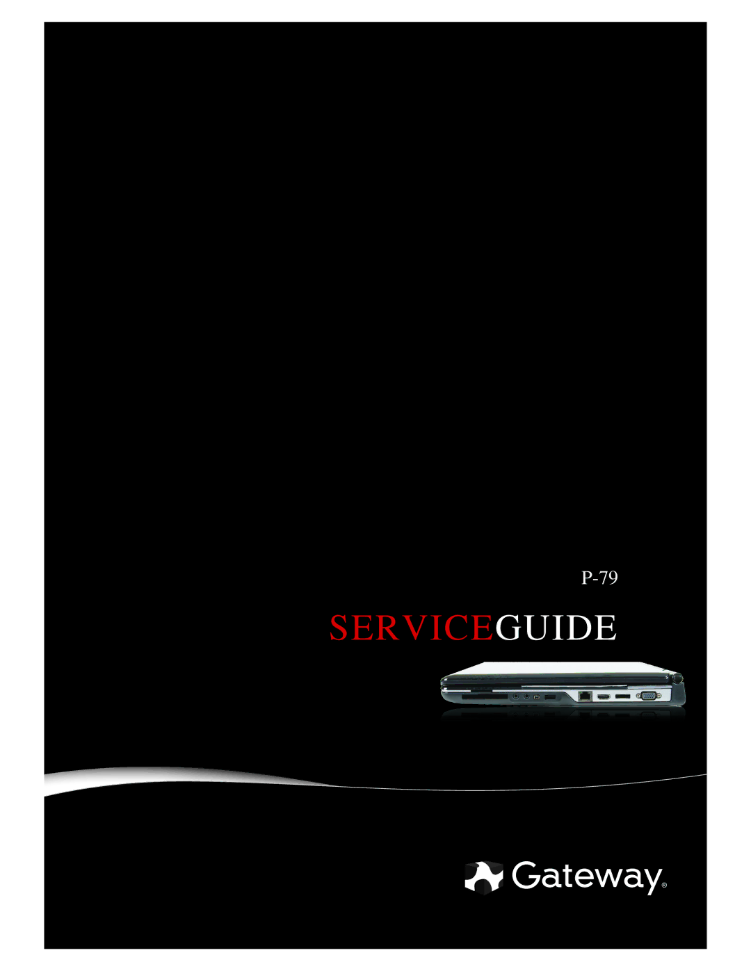 Gateway p-79 manual Serviceguide 