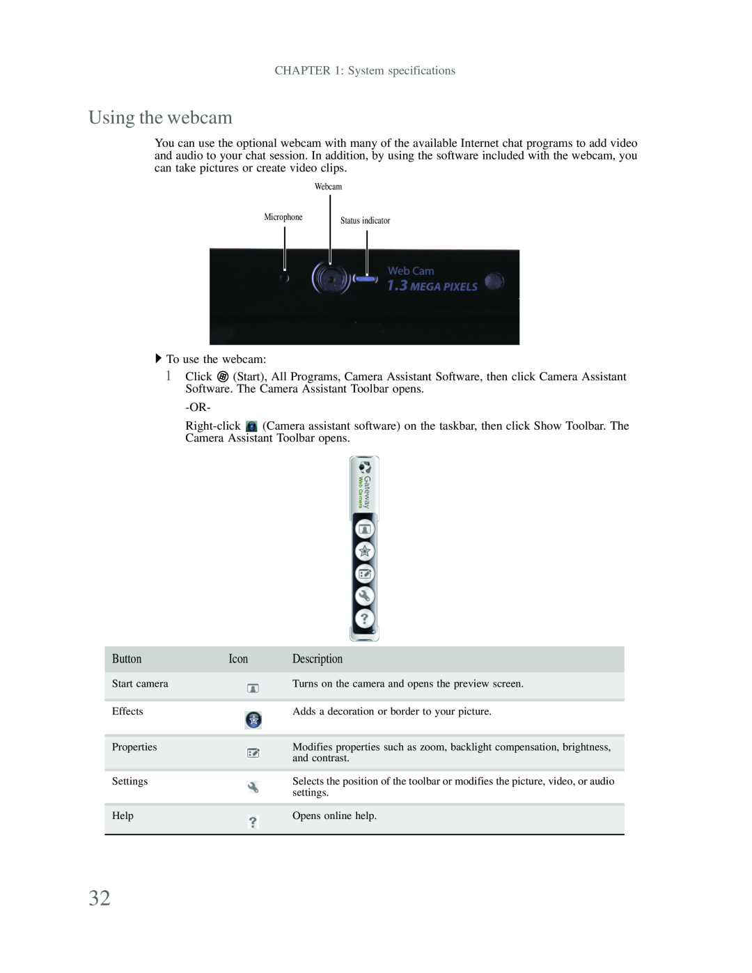 Gateway p-79 manual Using the webcam, System specifications 