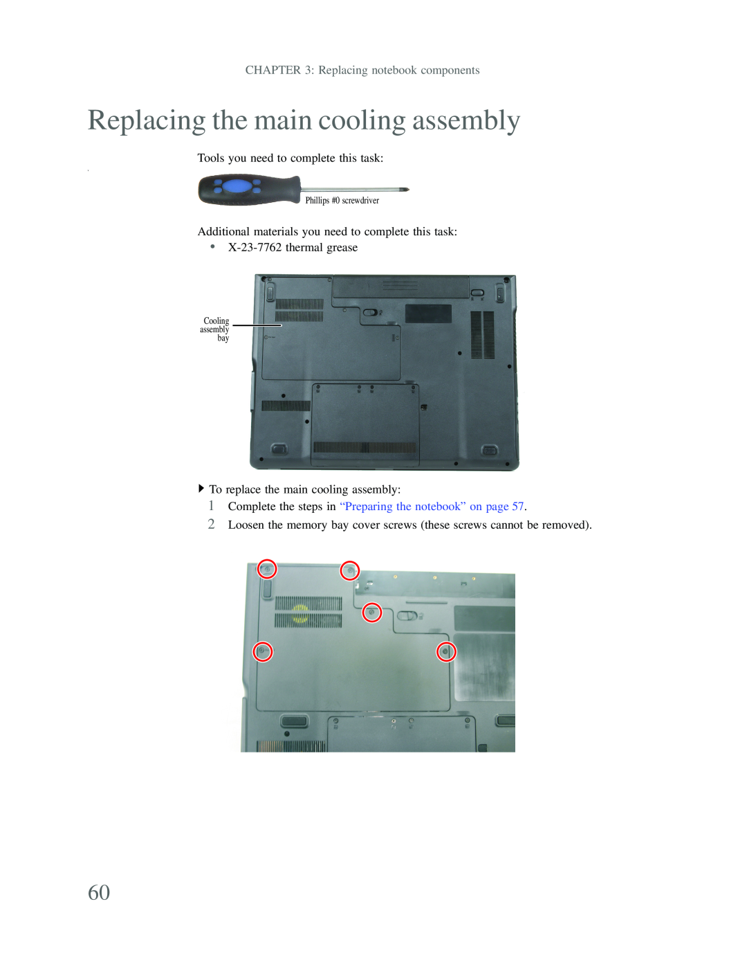 Gateway p-79 manual Replacing the main cooling assembly, Replacing notebook components, Phillips #0 screwdriver 