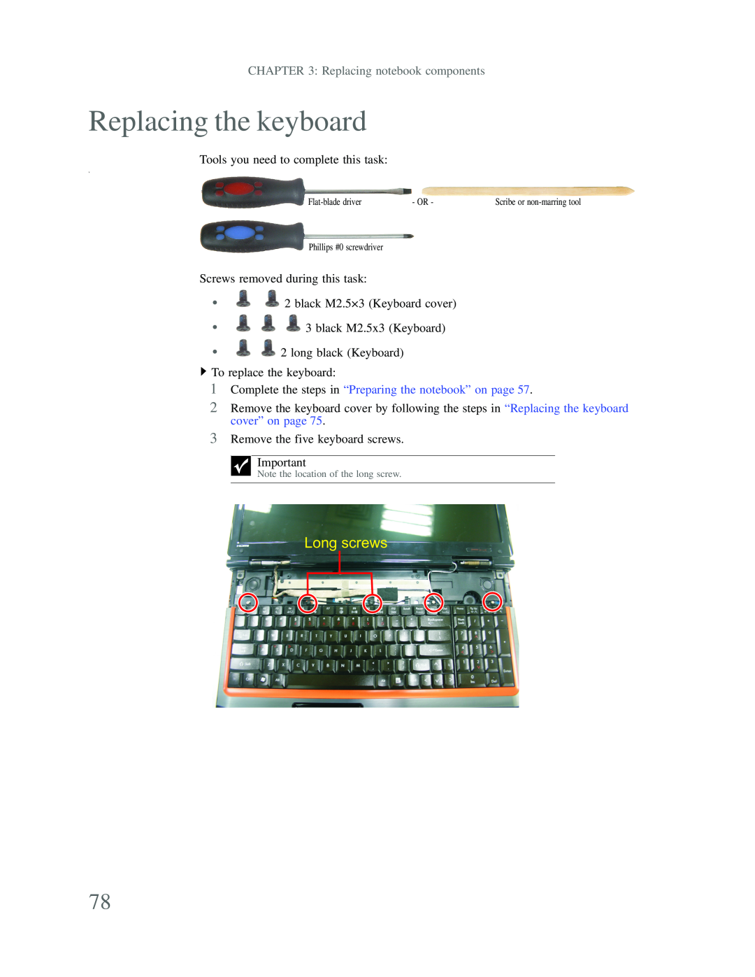 Gateway p-79 manual Replacing the keyboard, Long screws, Replacing notebook components 