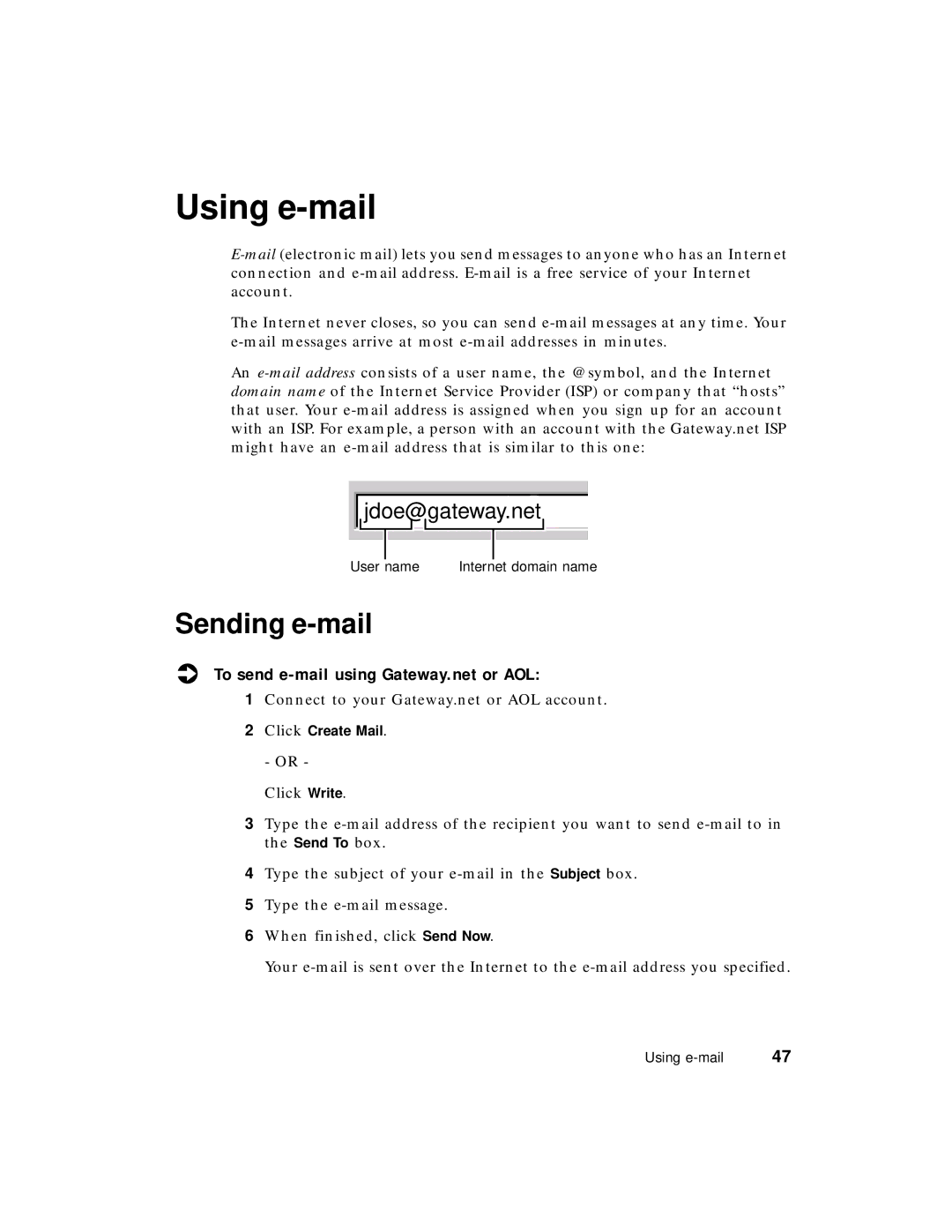 Gateway PC manual Using e-mail, Sending e-mail, To send e-mail using Gateway.net or AOL 