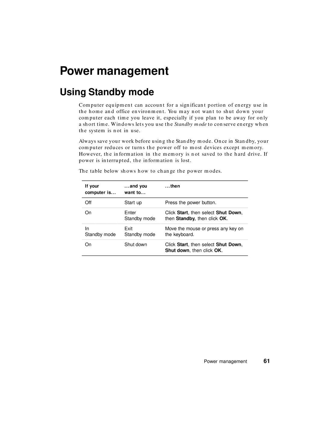 Gateway PC manual Power management, Using Standby mode, If your You Then Computer is Want to 