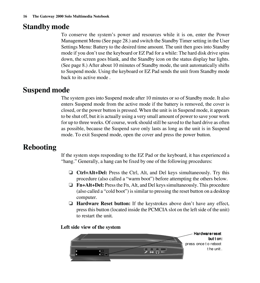 Gateway SYSMAN017AAUS manual Standby mode, Suspend mode, Rebooting, Left side view of the system 