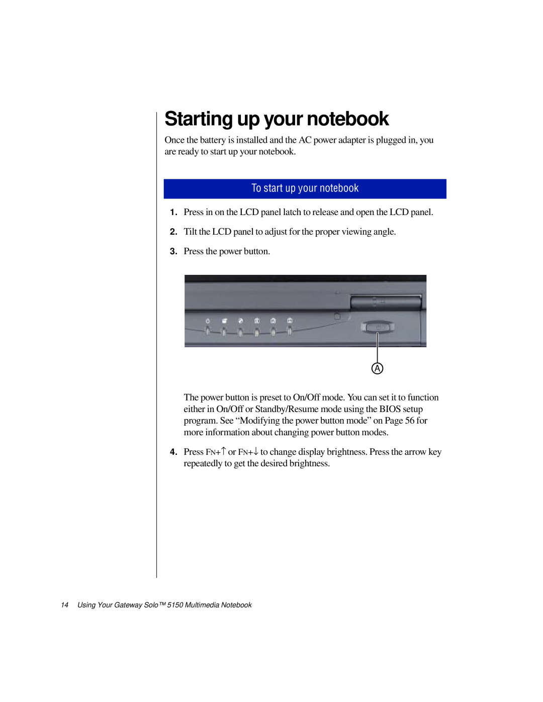 Gateway TM 5150 manual Using Your Gateway Solo 5150 Multimedia Notebook 