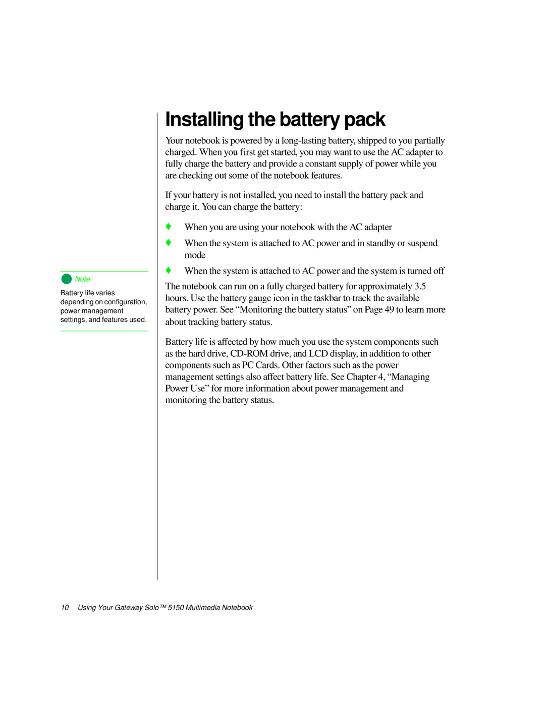 Gateway TM 5150 manual Installing the battery pack 