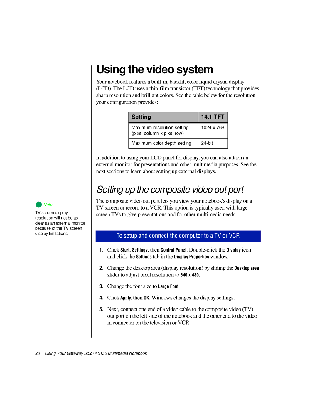 Gateway TM 5150 manual Using the video system, Setting up the composite video out port 