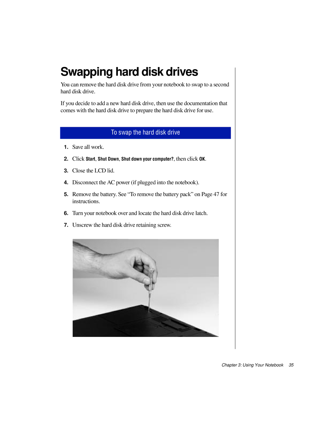 Gateway TM 5150 manual Swapping hard disk drives, To swap the hard disk drive 