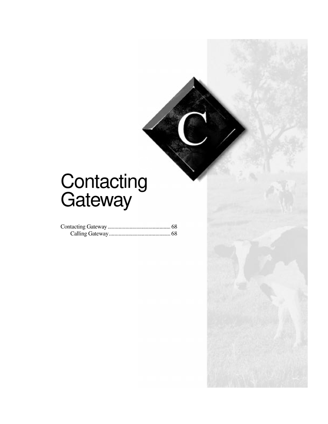 Gateway TM 5150 manual Contacting Gateway 