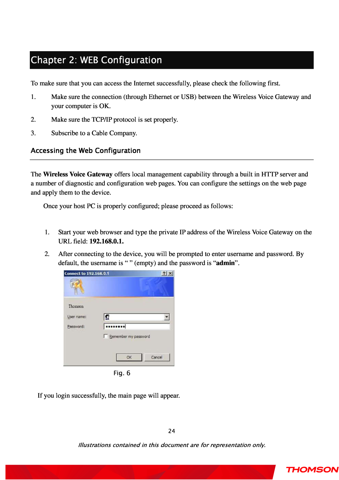 Gateway TWG870 user manual WEB Configuration, Accessing the Web Configuration 