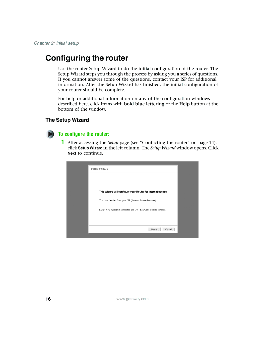 Gateway WBR-100 manual Configuring the router, To configure the router 