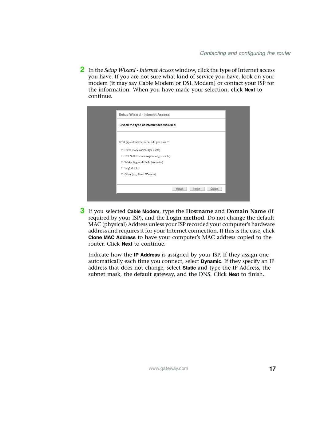 Gateway WBR-100 manual Contacting and configuring the router 