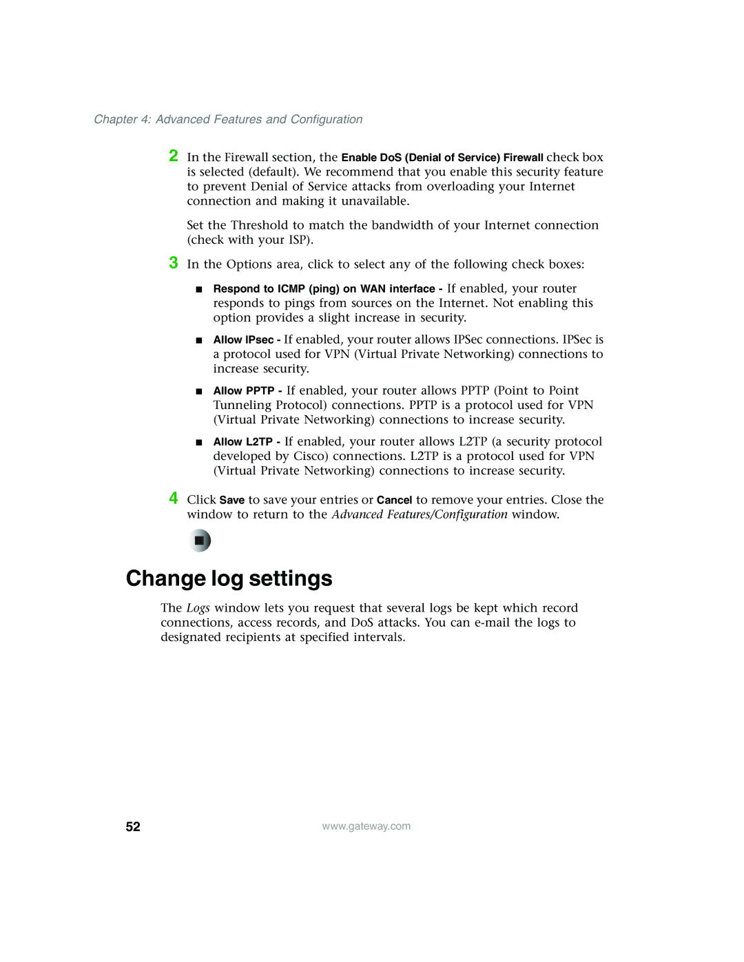 Gateway WBR-100 manual Change log settings 