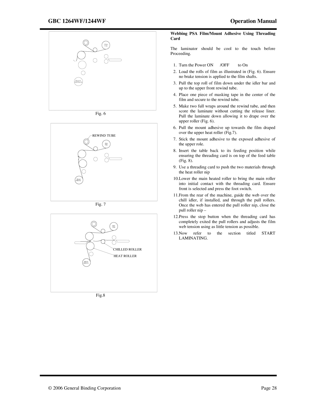 GBC 1264WF, 1244WF operation manual Webbing PSA Film/Mount Adhesive Using Threading Card 