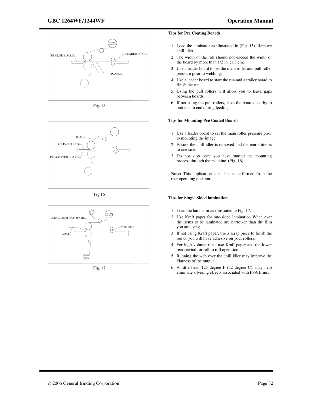 GBC 1264WF, 1244WF Tips for Pre Coating Boards, Tips for Mounting Pre Coated Boards, Tips for Single Sided lamination 