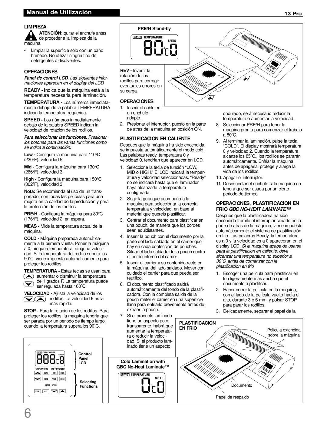 GBC 13 PRO Limpieza, Operaciones, Plastificacion EN Caliente, Frio GBC NO-HEAT Laminate, OPERACIONES, Plastificacion EN 