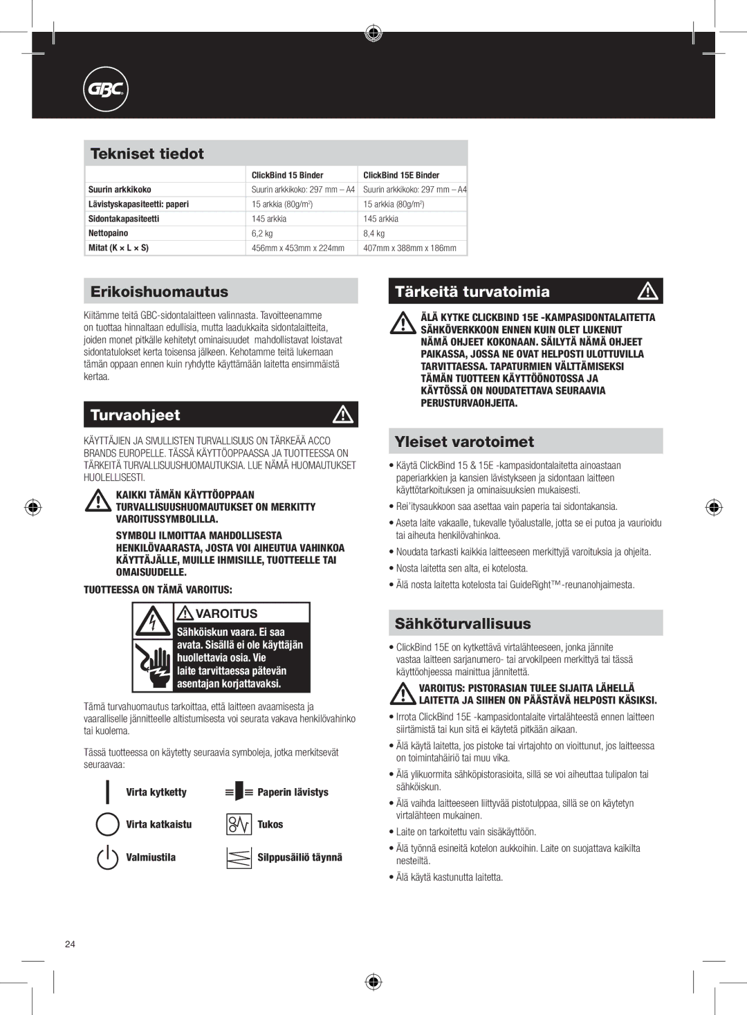 GBC 15E instruction manual Turvaohjeetm, Tärkeitä turvatoimia 