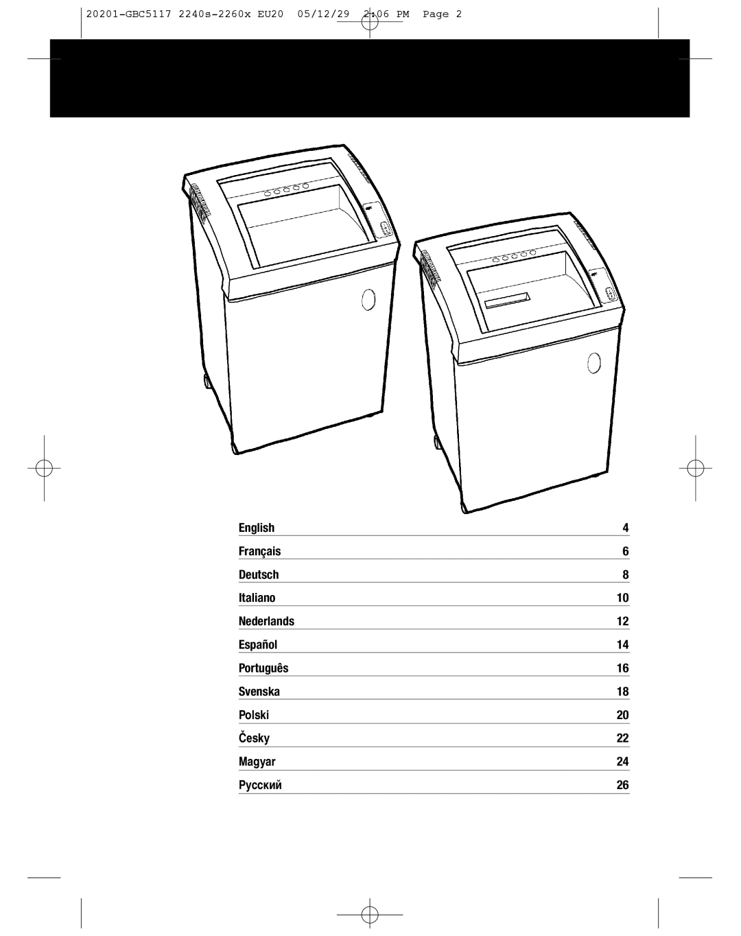 GBC 2240S, 2260X instruction manual 20201-GBC5117 2240s-2260x EU20 05/12/29 206 PM 