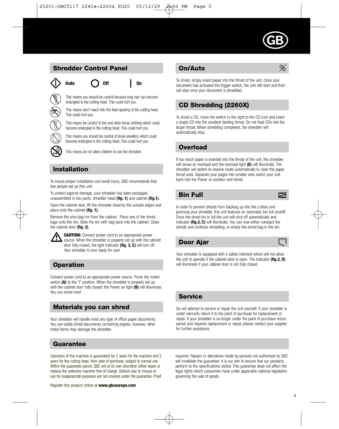 GBC 2260X, 2240S Shredder Control Panel, Installation, Operation, Materials you can shred, On/Auto, CD Shredding, Overload 
