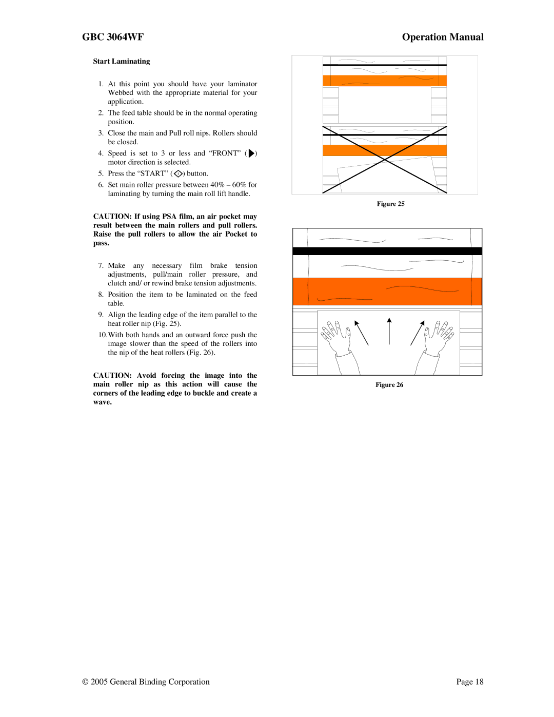 GBC 3064WF operation manual Start Laminating 