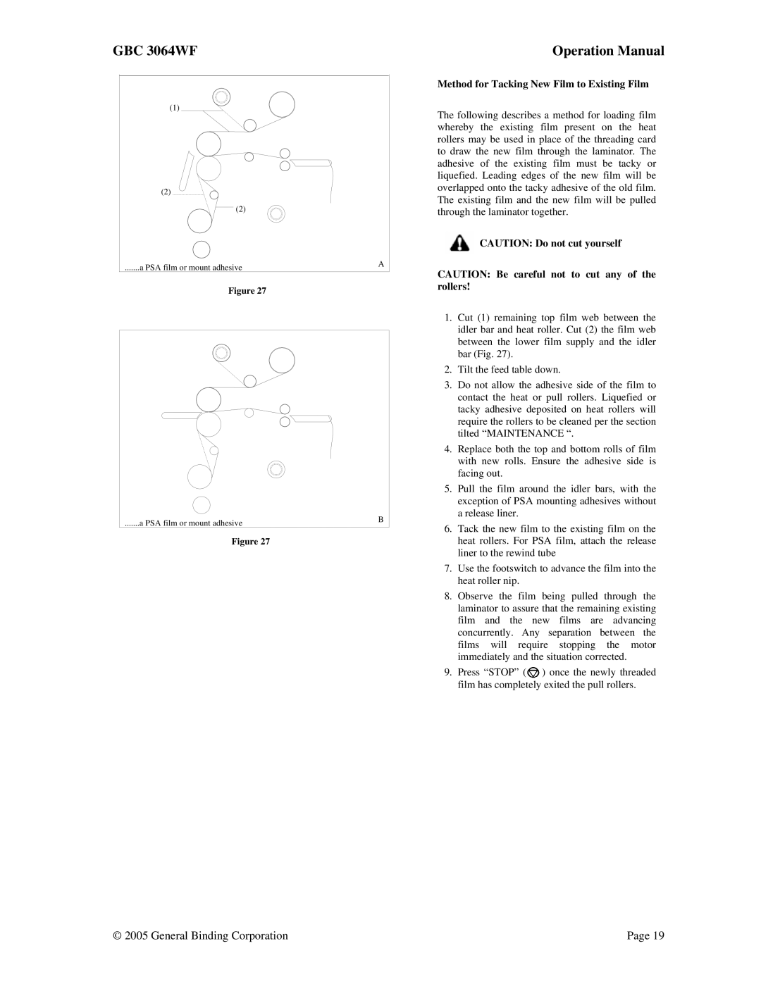 GBC 3064WF operation manual Method for Tacking New Film to Existing Film, Rollers 