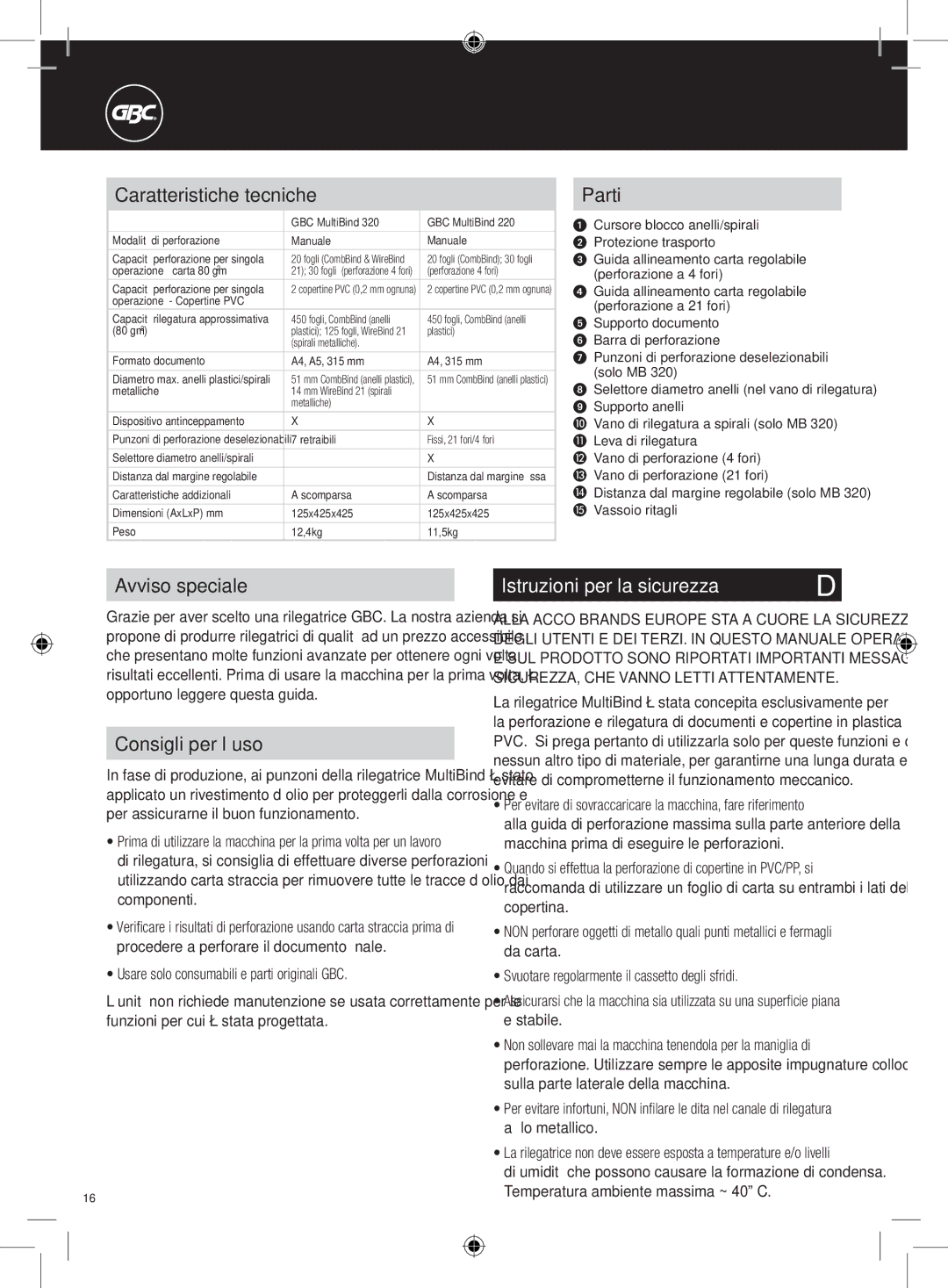 GBC 320, 220 Caratteristiche tecniche, Parti, Avviso speciale, Consigli per l’uso, Istruzioni per la sicurezza 