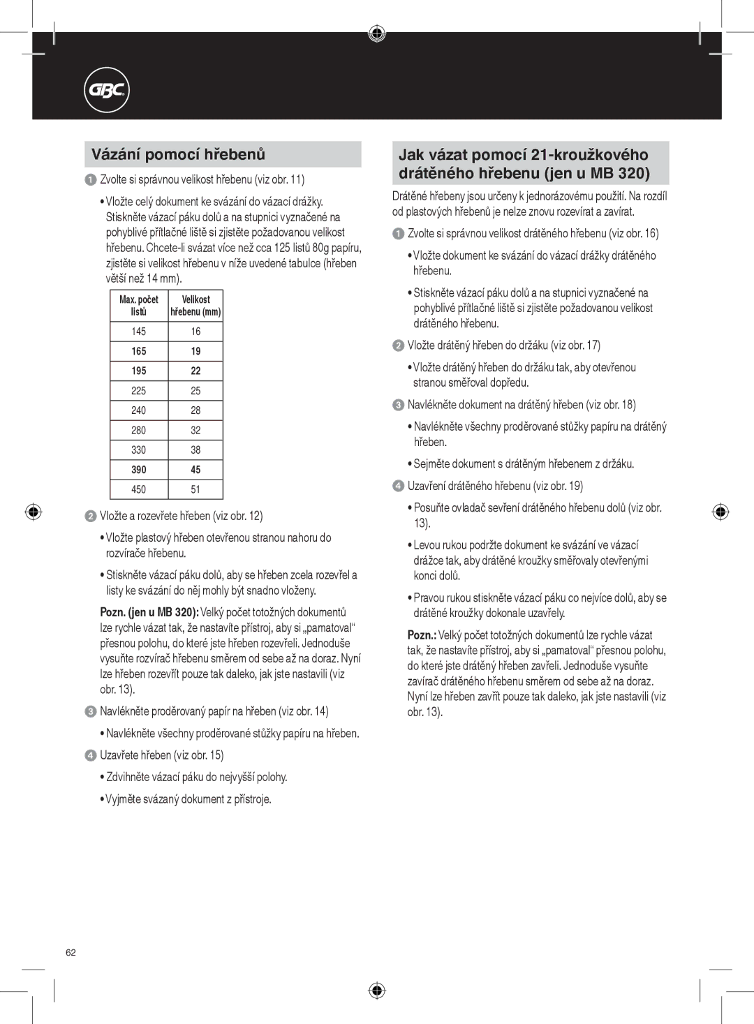 GBC 320, 220 instruction manual Vázání pomocí hřebenů, Jak vázat pomocí 21-kroužkového drátěného hřebenu jen u MB 