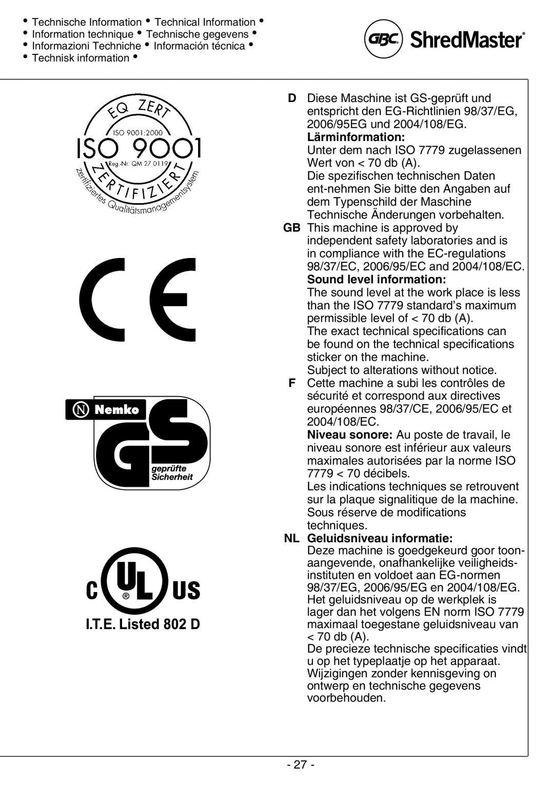 GBC 5550X, 6500S, 6550X, 5500S, 5570M, 4550X, 3870M, 3890D Lärminformation, Sound level information, NL Geluidsniveau informatie 