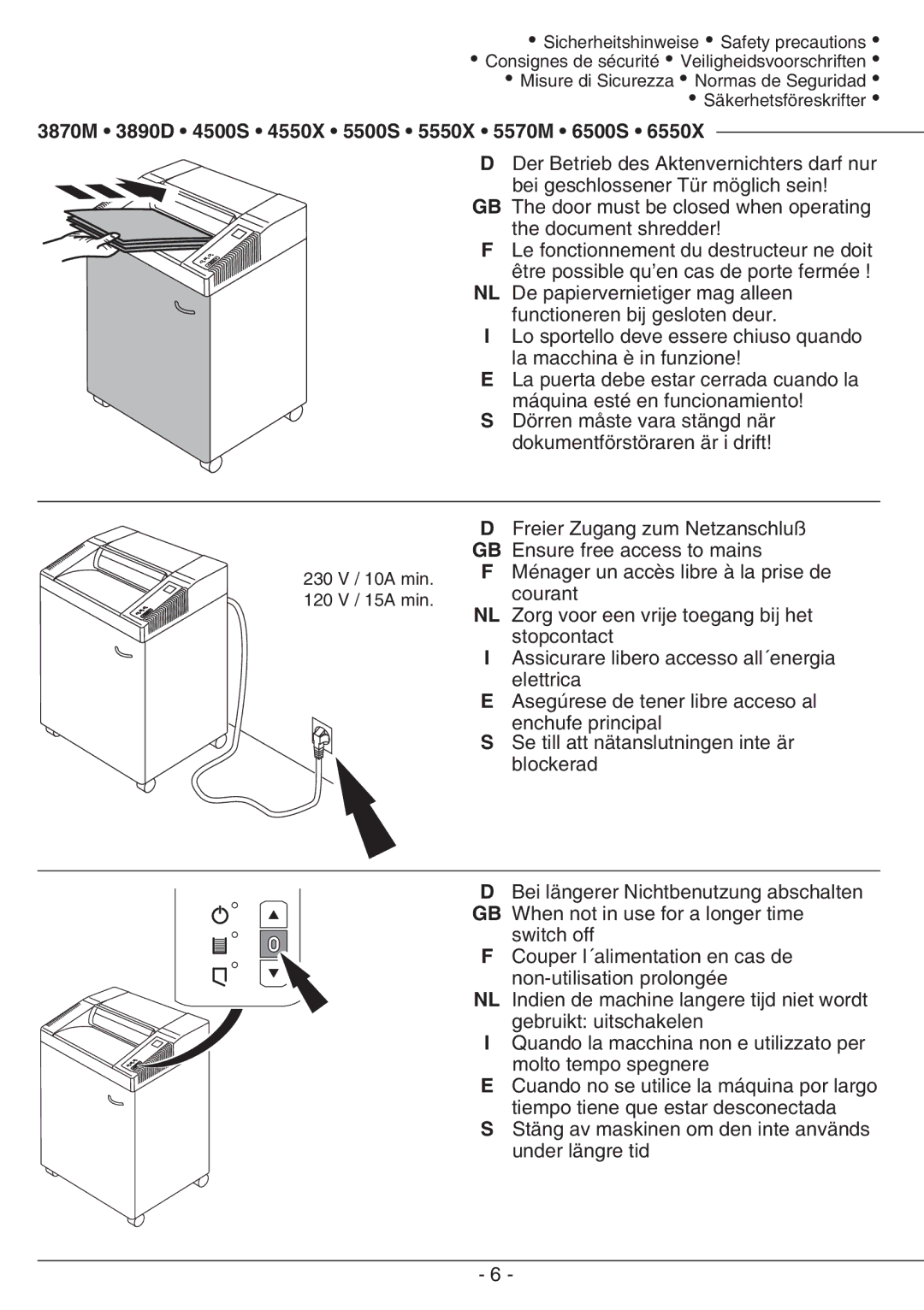 GBC 3870M, 5550X, 6500S, 6550X, 5500S, 5570M, 4550X, 3890D, 4500S manual 230 V / 10A min 120 V / 15A min 