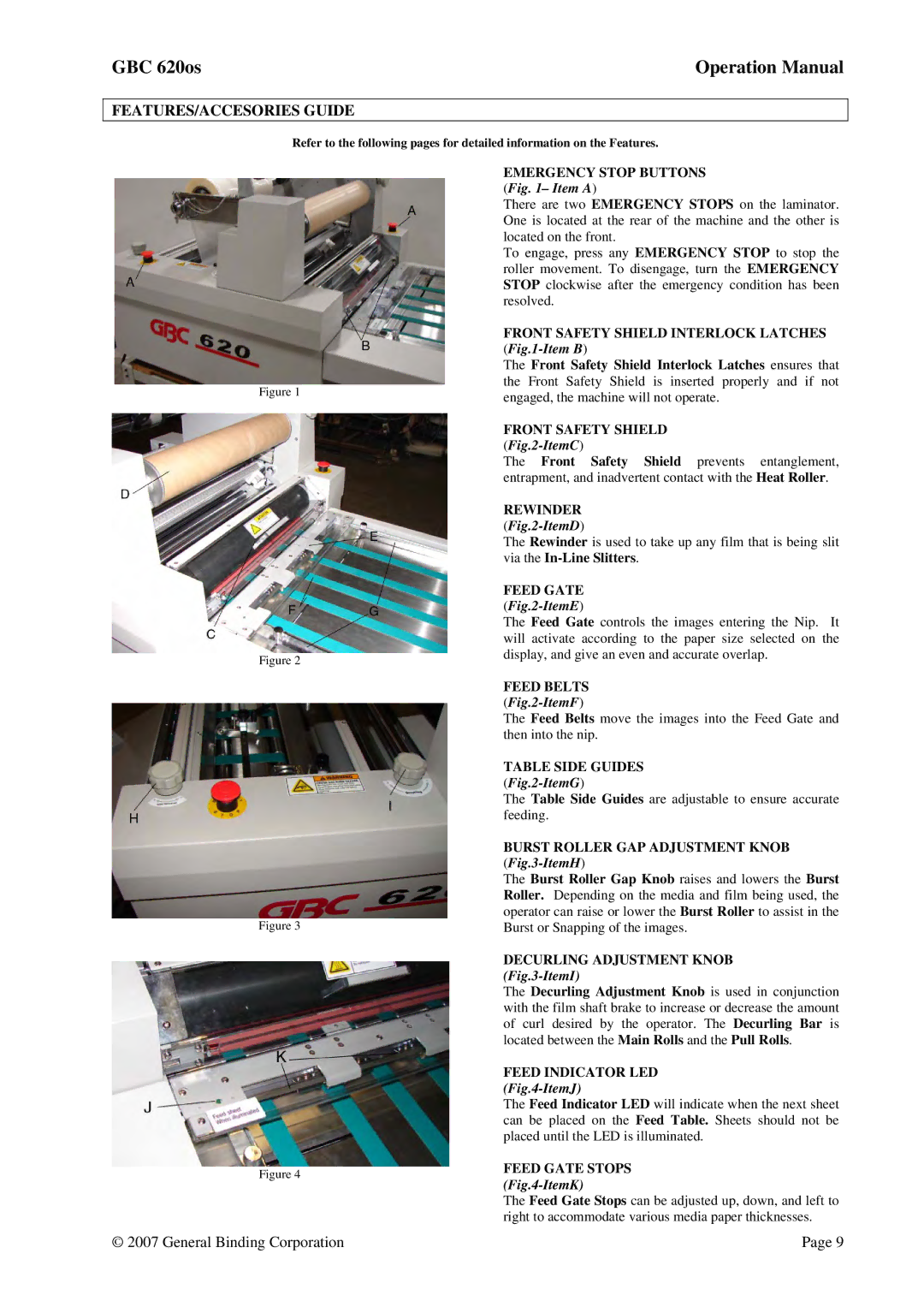 GBC 620OS operation manual FEATURES/ACCESORIES Guide, Emergency Stop Buttons, Front Safety Shield Interlock Latches 