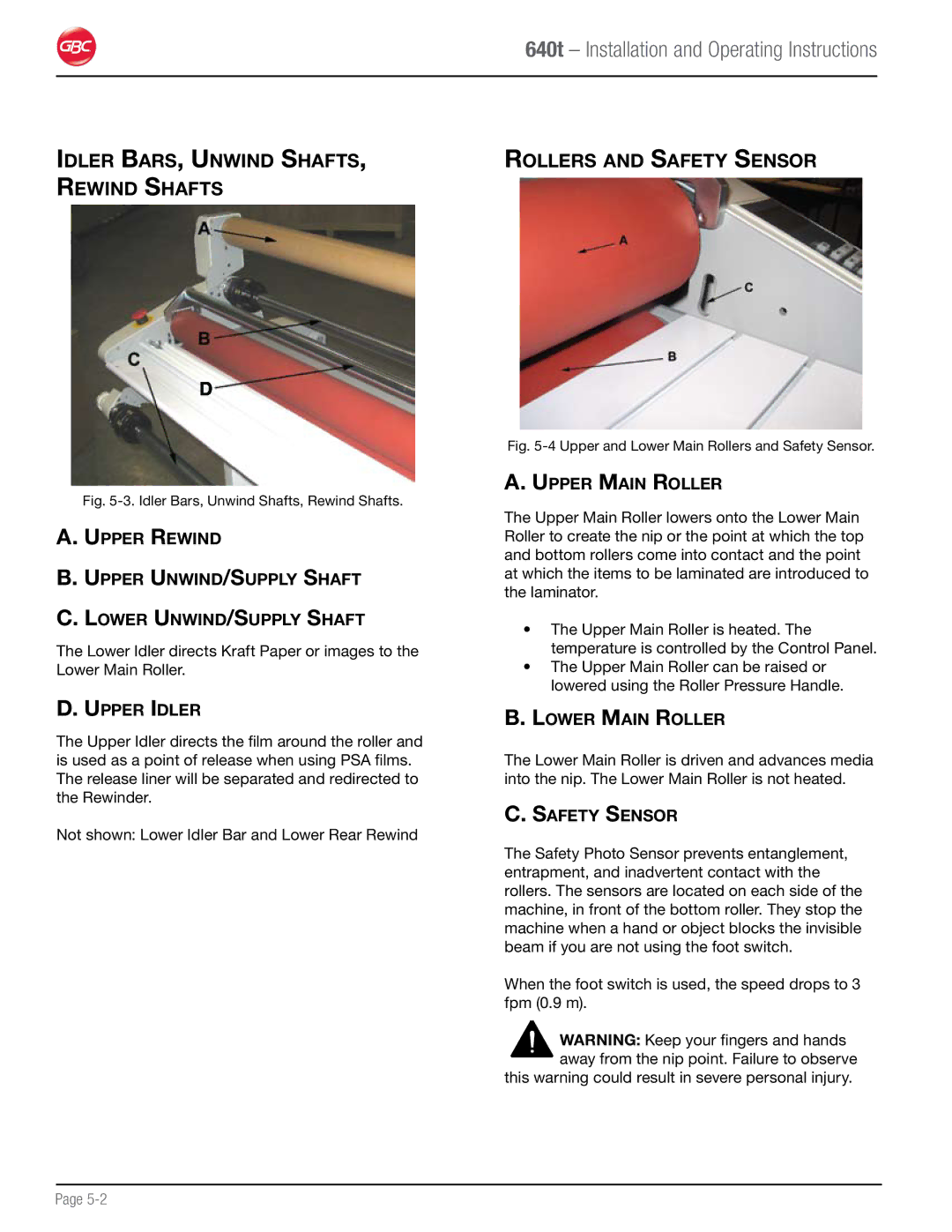 GBC 640T operation manual Idler Bars, Unwind Shafts, Rewind Shafts, Rollers and Safety Sensor 