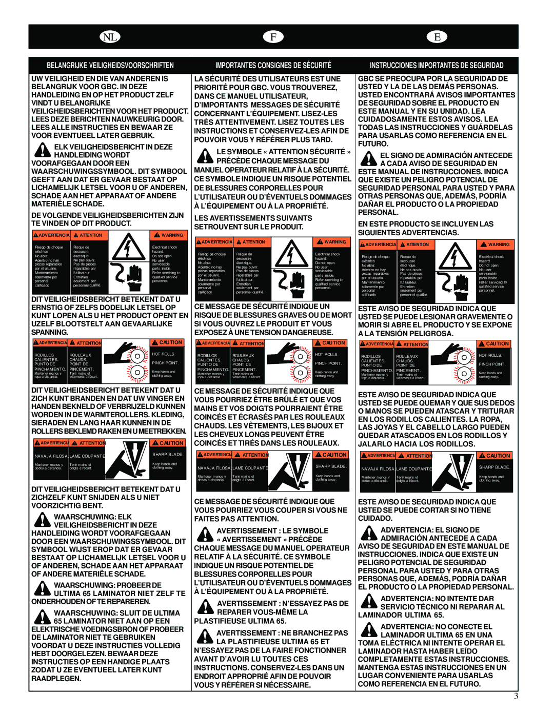 GBC 65-1 manual LES Avertissements Suivants Setrouvent SUR LE Produit, LA Tensió N Peligrosa 