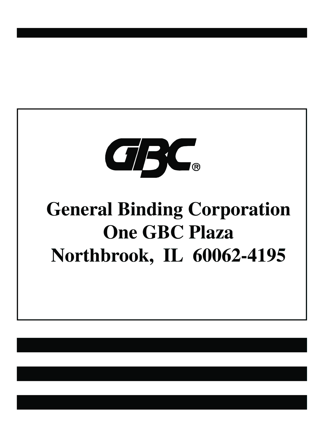 GBC 65-1 manual General Binding Corporation One GBC Plaza Northbrook, IL 