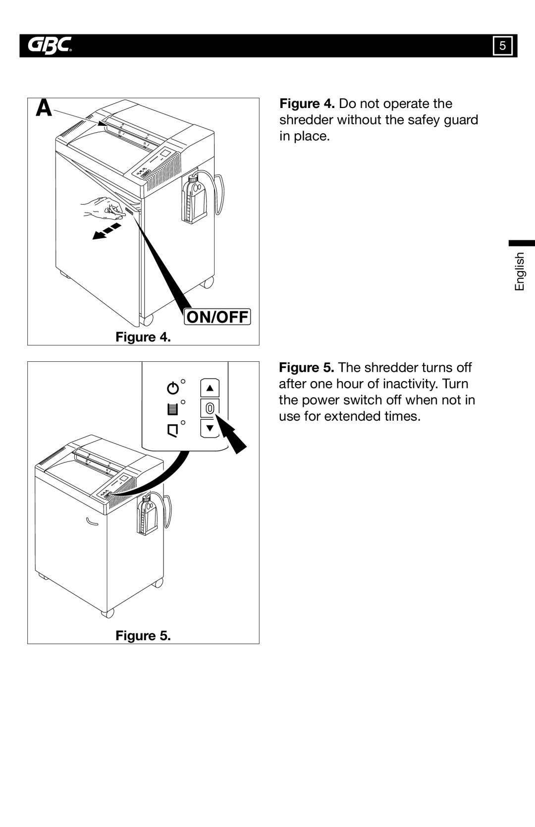 GBC 7500S, 7550X warranty Do not operate the shredder without the safey guard in place 