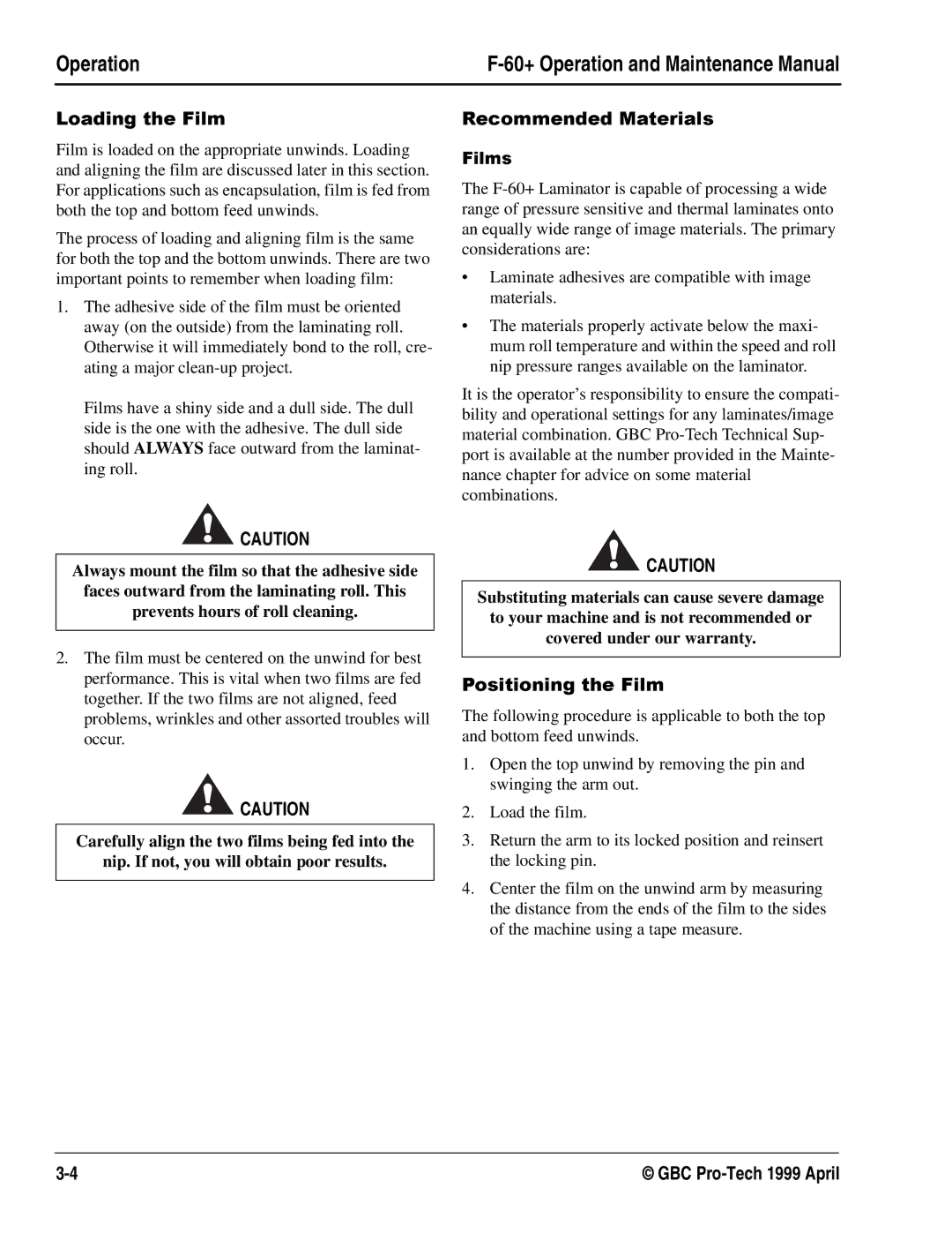 GBC 930-028 manual To your machine and is not recommended or, Covered under our warranty 