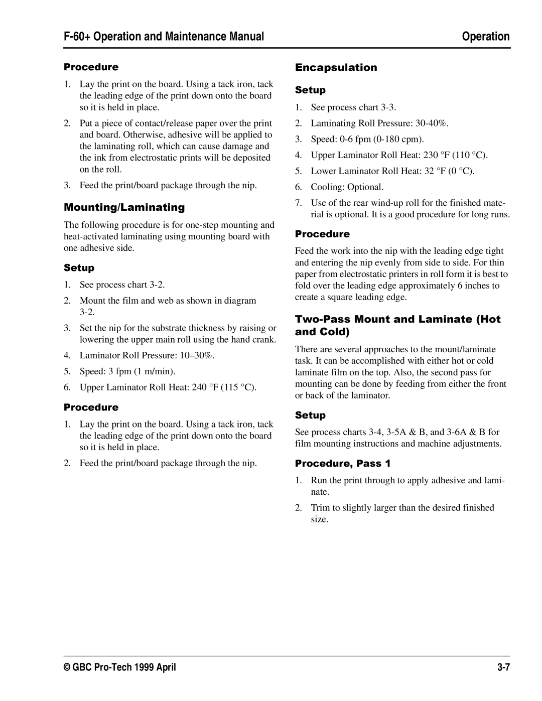 GBC 930-028 manual Lay the print on the board. Using a tack iron, tack, Heat-activated laminating using mounting board with 