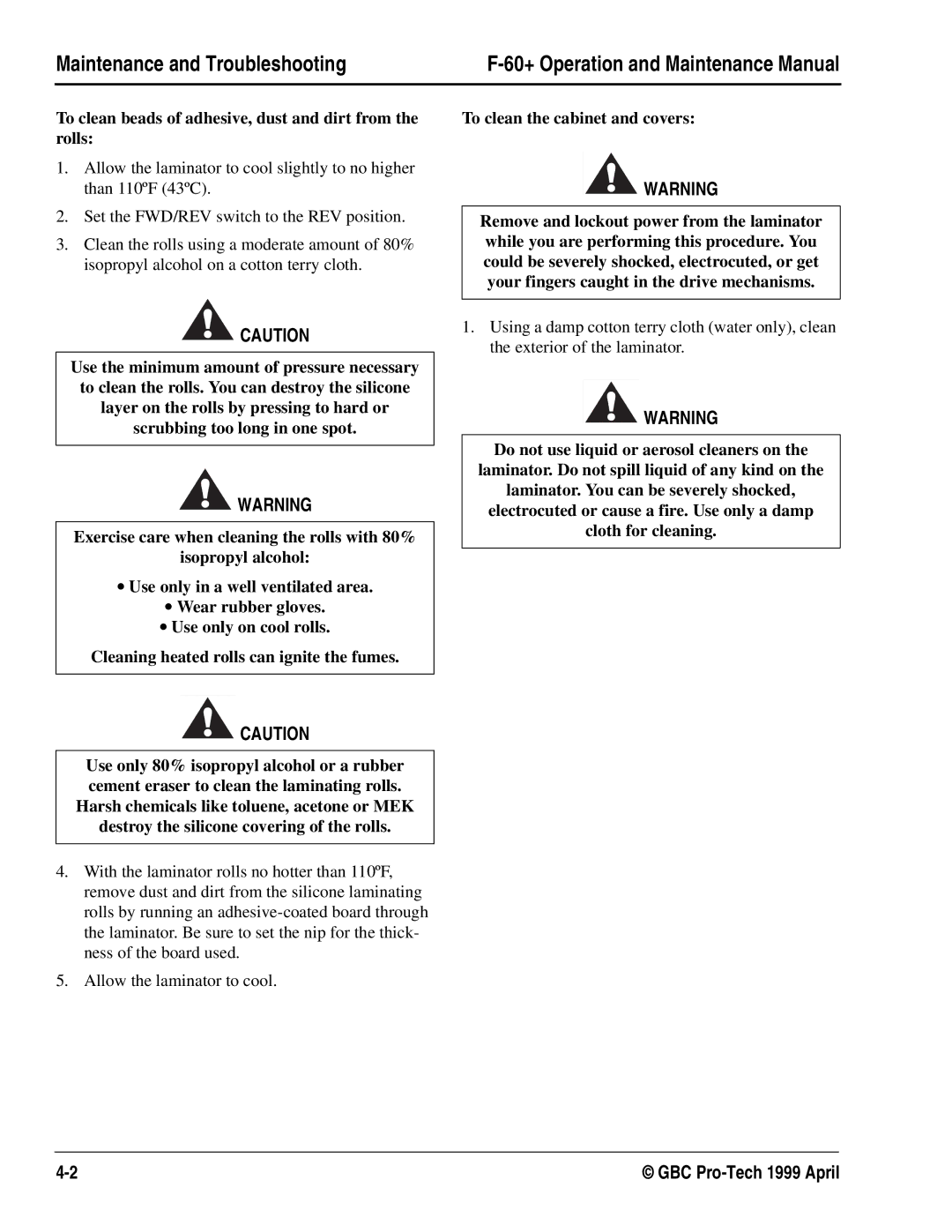 GBC 930-028 manual To clean beads of adhesive, dust and dirt from the rolls, To clean the cabinet and covers 