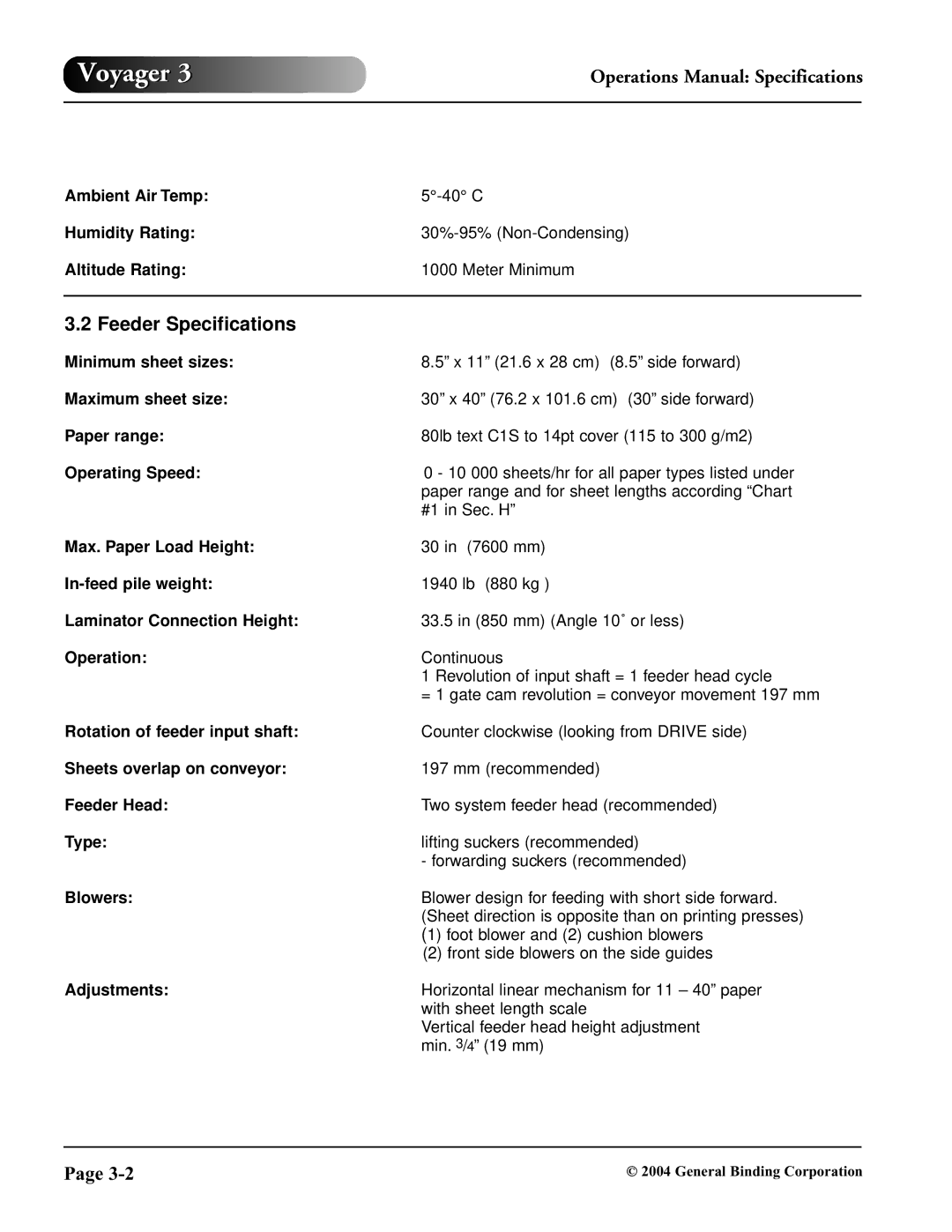 GBC 930-032 operation manual Feeder Specifications 