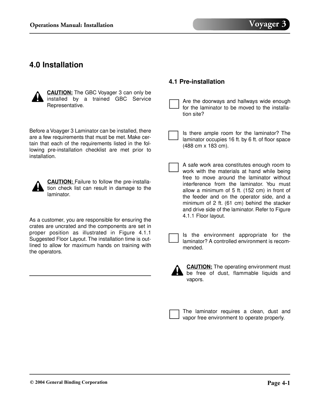 GBC 930-032 operation manual Installation, Pre-installation 