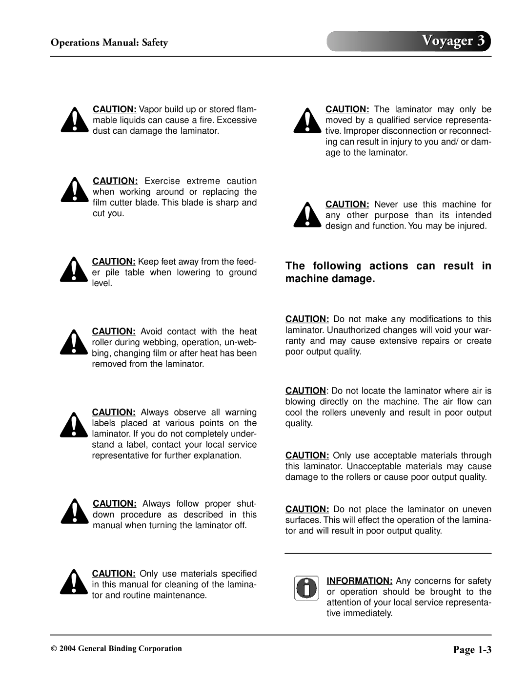 GBC 930-032 operation manual Following actions can result in machine damage 