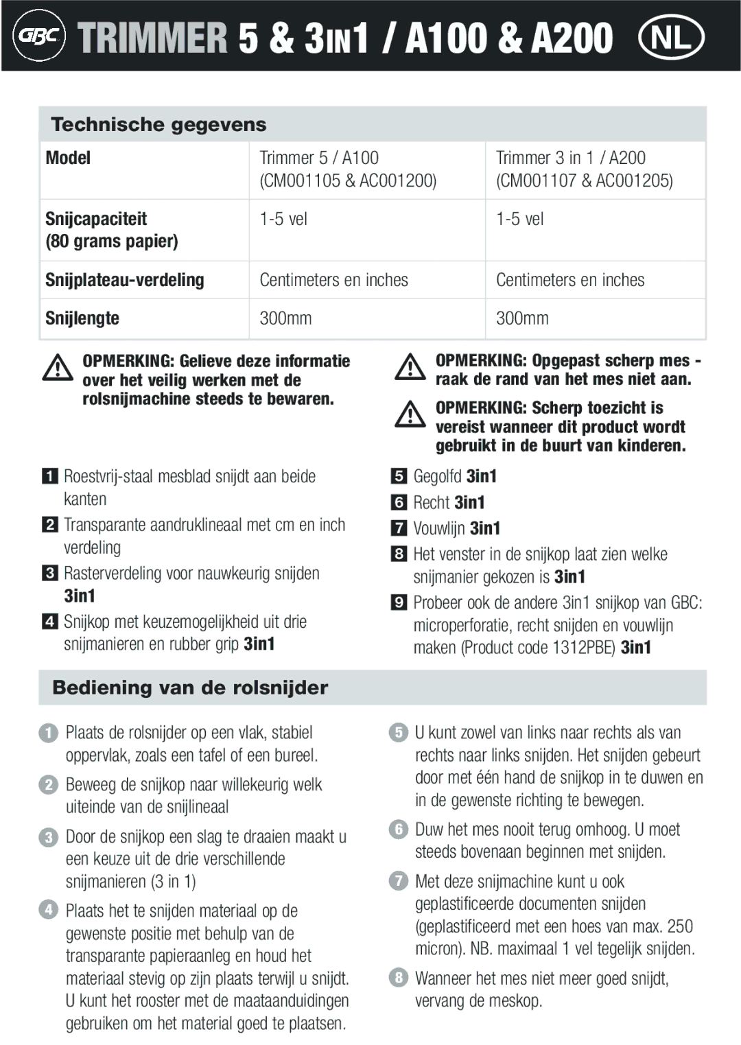 GBC A200 Technische gegevens, Bediening van de rolsnijder, Snijcapaciteit, Grams papier Snijplateau-verdeling, Snijlengte 