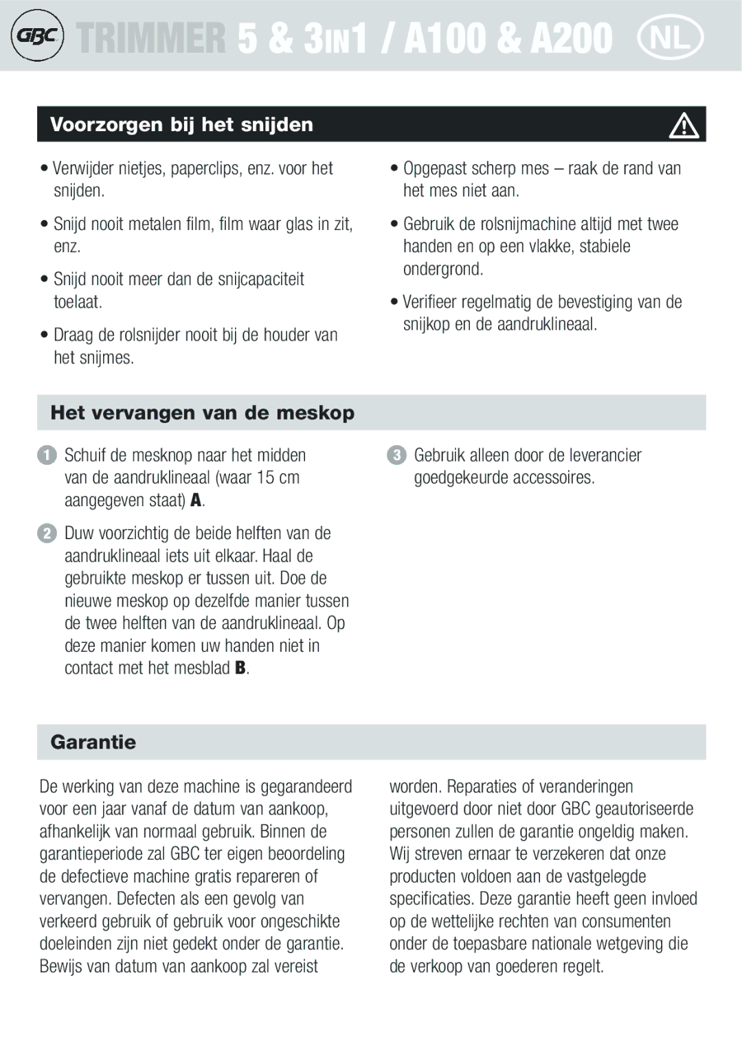 GBC A100, A200 instruction manual Voorzorgen bij het snijden, Het vervangen van de meskop 