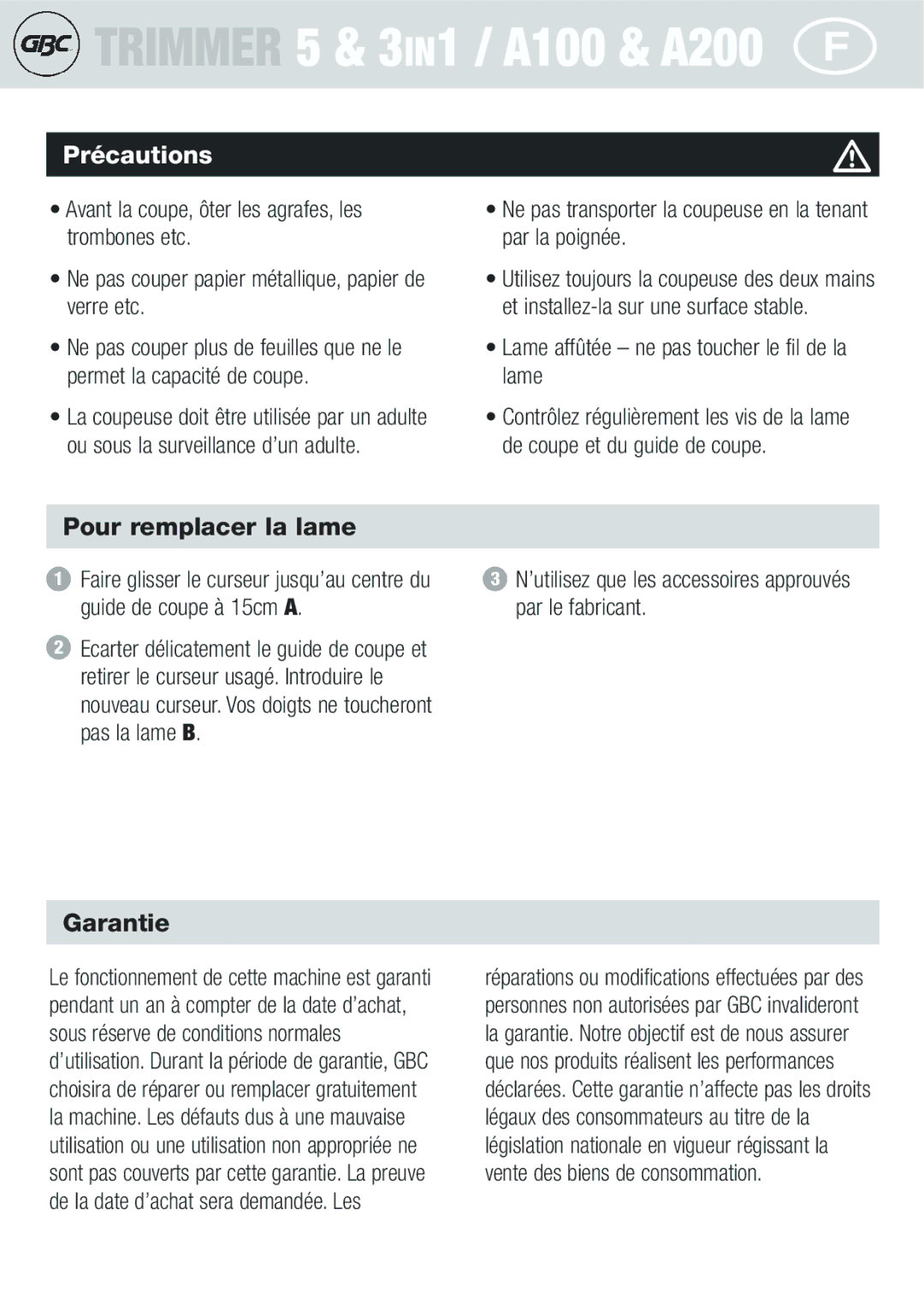 GBC A100, A200 instruction manual Précautions, Pour remplacer la lame, Garantie 