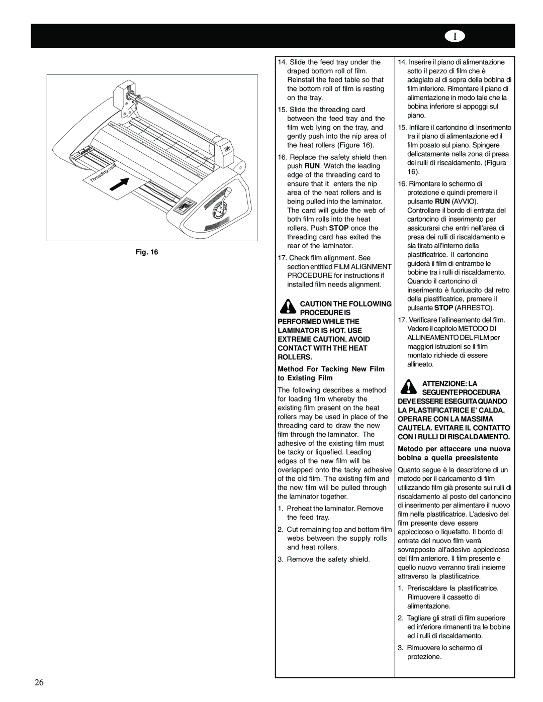 GBC Catena 35 operating instructions Method For Tacking New Film to Existing Film, Attenzione LA Seguenteprocedura 